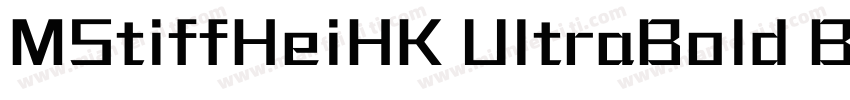 MStiffHeiHK UltraBold B5pc H字体转换